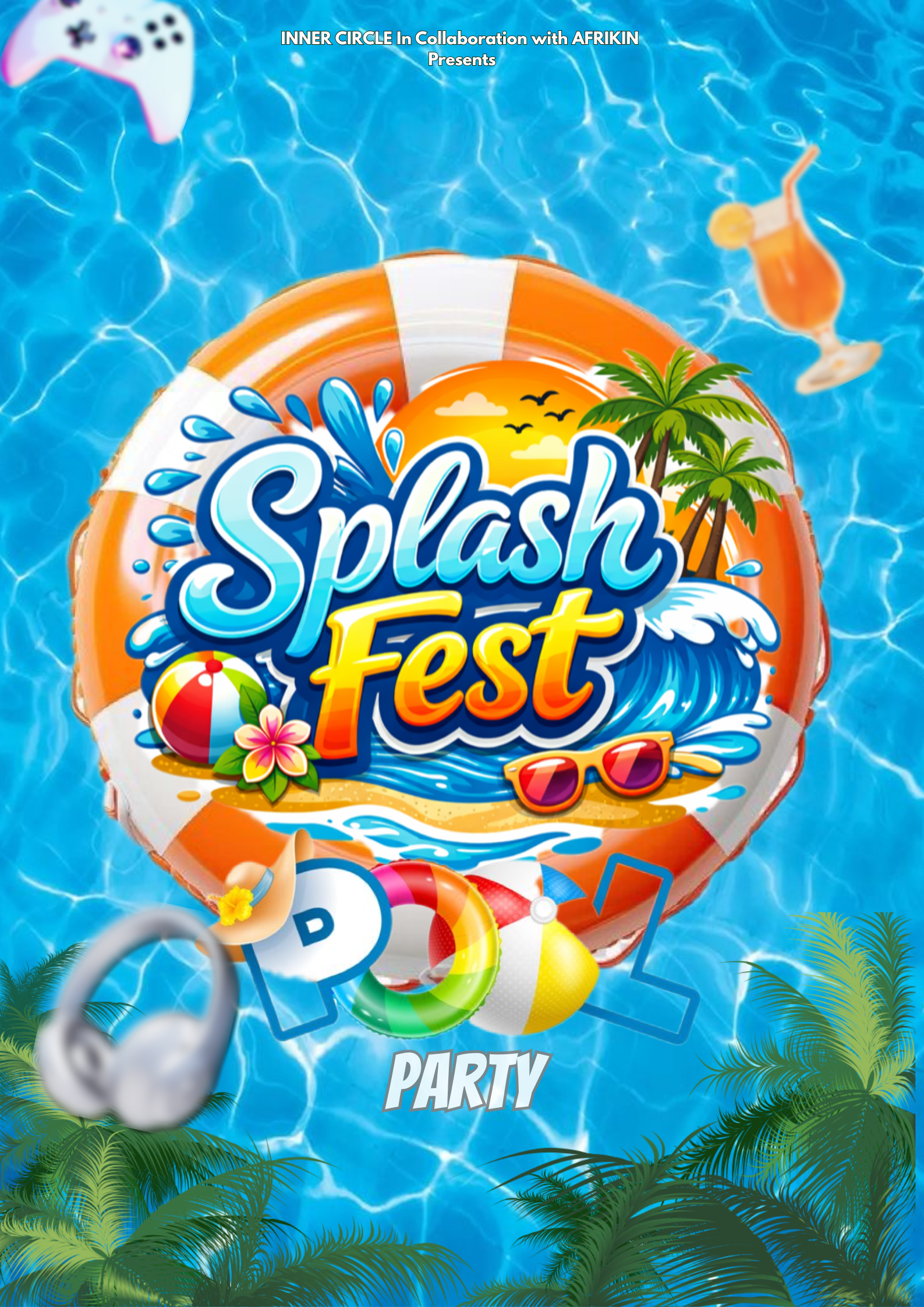 SPLASH FEST - Pool Party